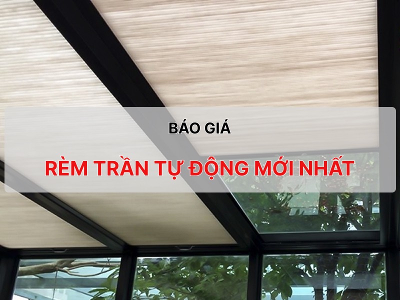 BAO-GIA-REM-TRAN-TU-DONG-MOI-NHAT-SM.jpg