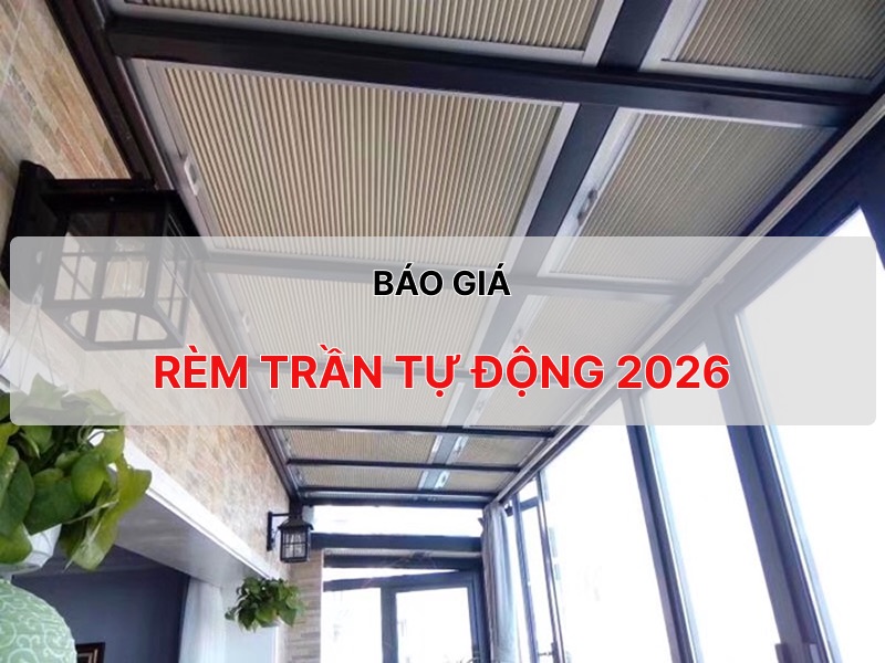 BAO-GIA-REM-TRAN-TU-DONG-2026.jpg